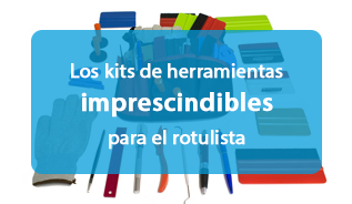 kits de herramientas imprescindible para el rotulista