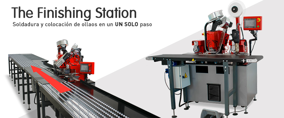 The finishing Station: Soldadura y colocacion de ollaos
